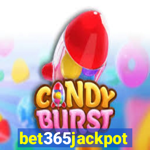 bet365jackpot