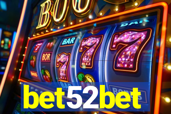 bet52bet