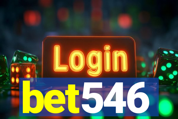 bet546