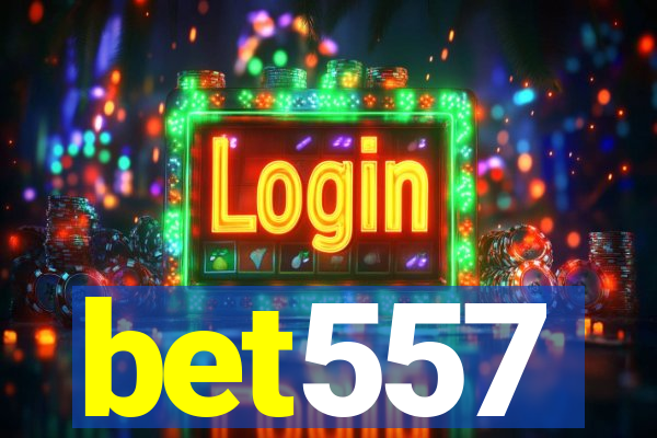 bet557