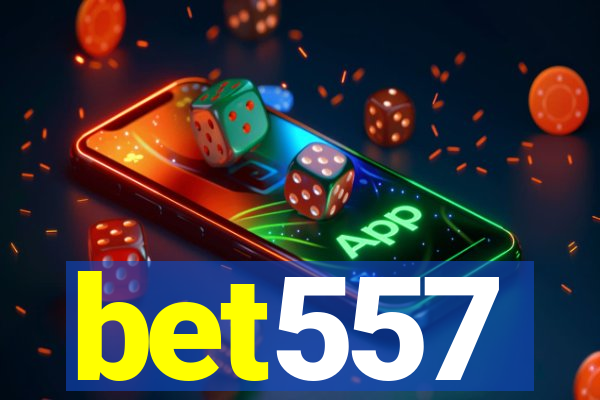 bet557