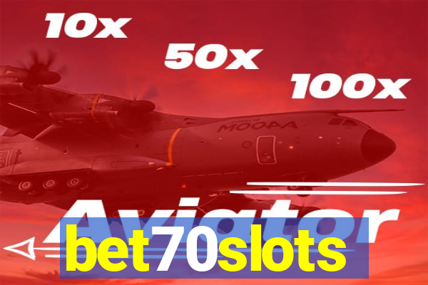 bet70slots