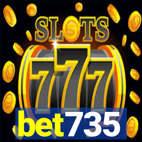 bet735