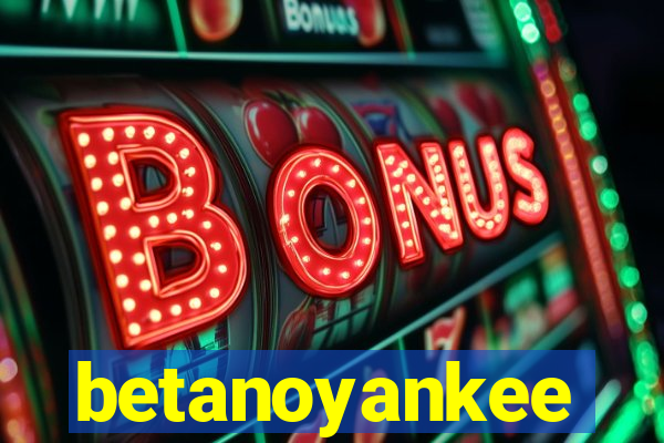 betanoyankee