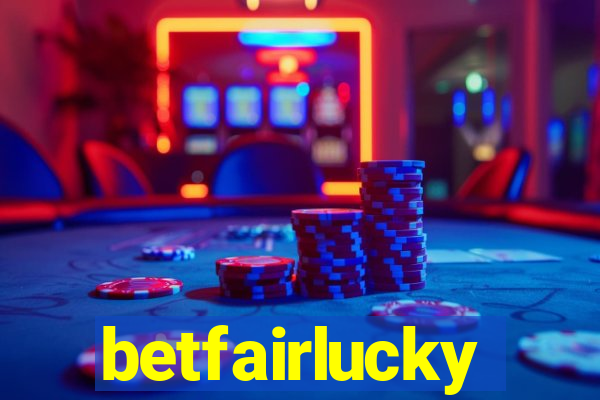 betfairlucky