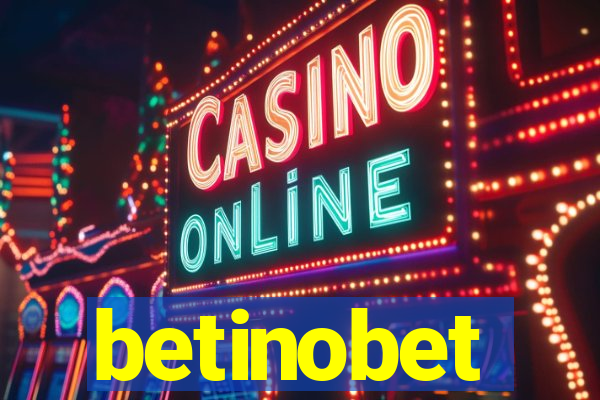betinobet