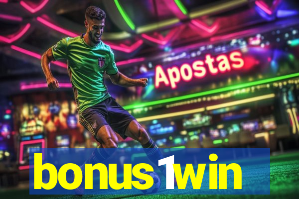bonus1win