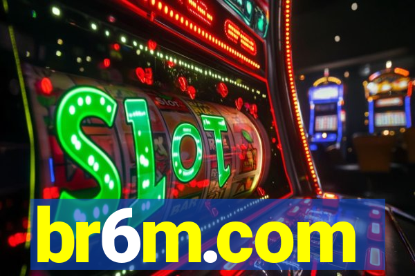br6m.com