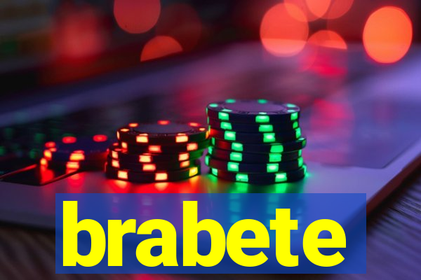 brabete