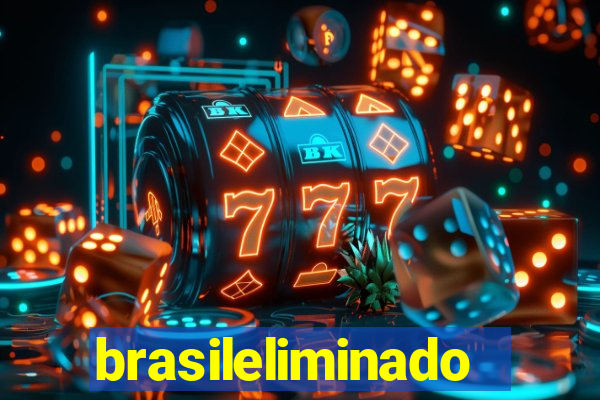 brasileliminado
