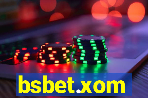 bsbet.xom