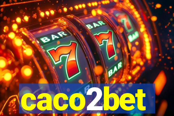 caco2bet