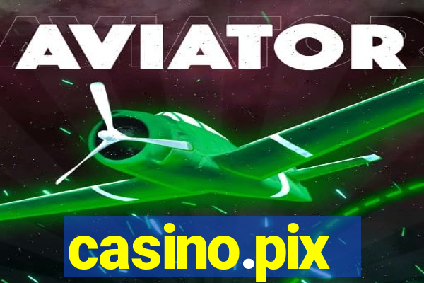 casino.pix