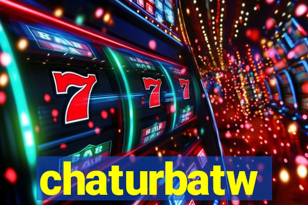 chaturbatw