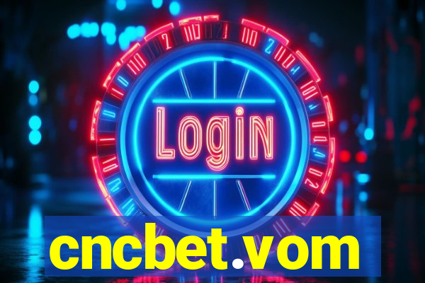 cncbet.vom