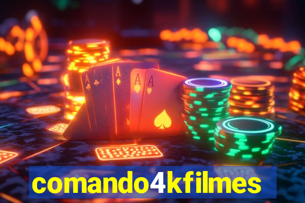 comando4kfilmes