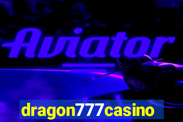 dragon777casino