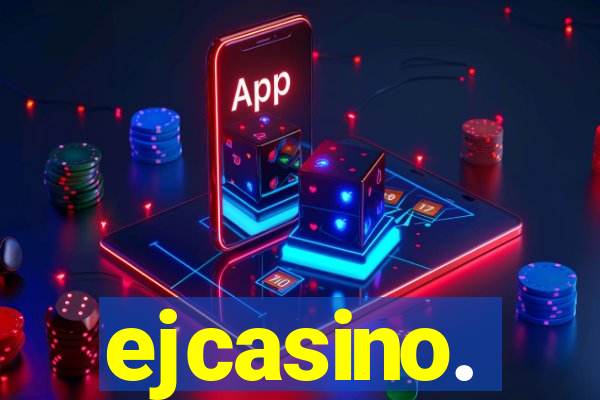 ejcasino.