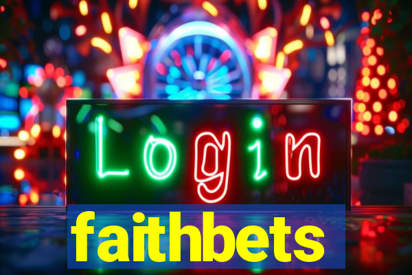 faithbets