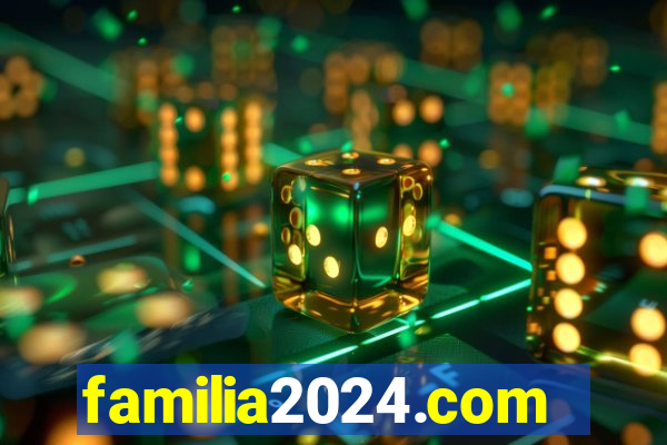 familia2024.com