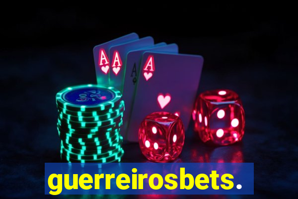 guerreirosbets.com.br