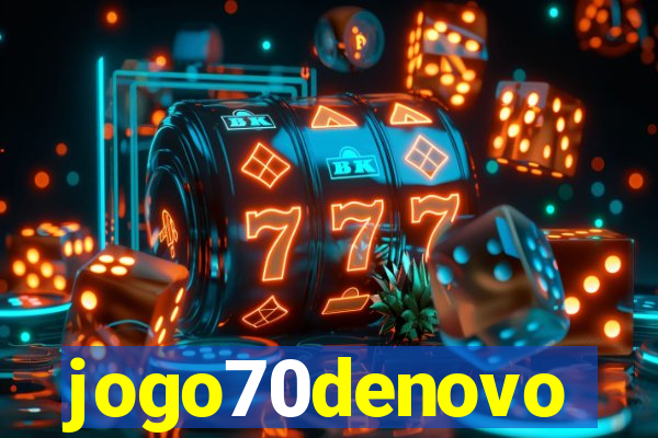 jogo70denovo