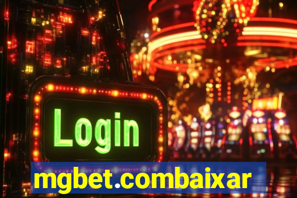 mgbet.combaixar