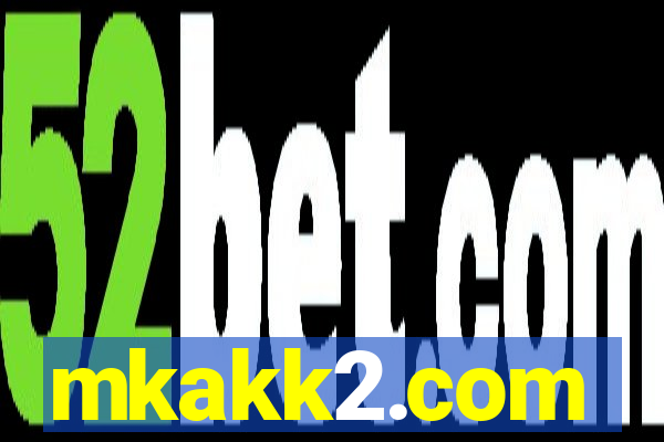 mkakk2.com