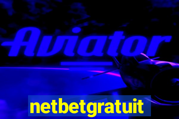 netbetgratuit