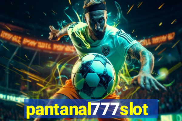 pantanal777slots.com