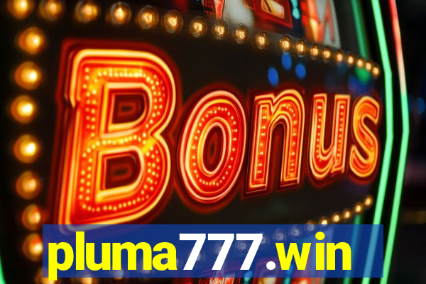 pluma777.win