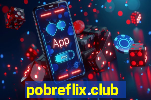 pobreflix.club