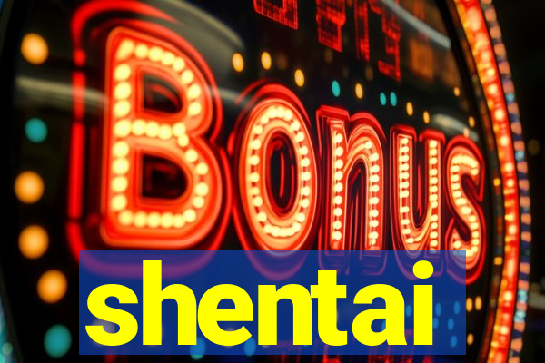 shentai