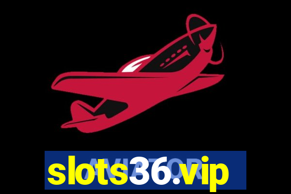slots36.vip