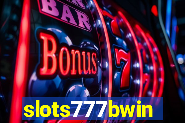 slots777bwin