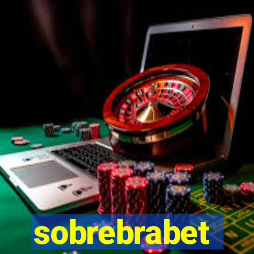 sobrebrabet