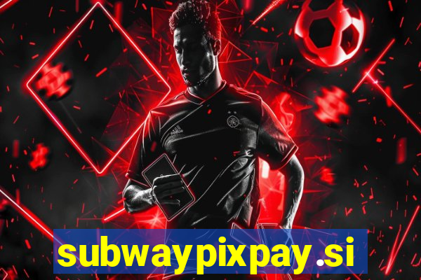 subwaypixpay.site