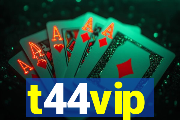 t44vip