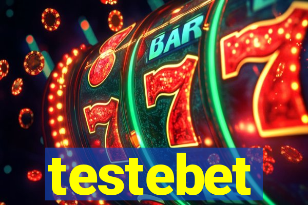 testebet