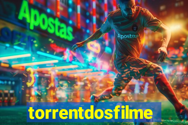torrentdosfilmeshd