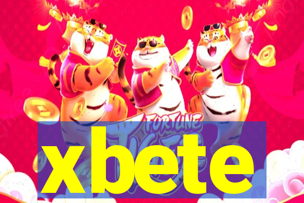 xbete