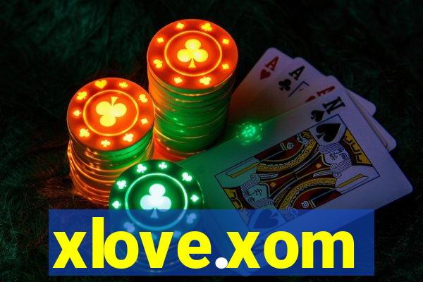 xlove.xom