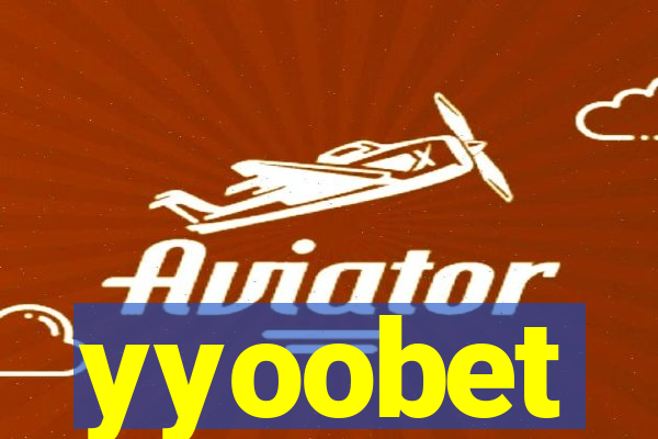 yyoobet