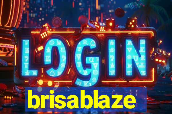 brisablaze