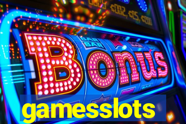 gamesslots