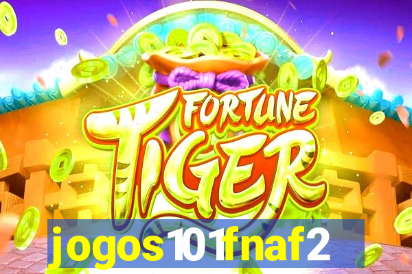jogos101fnaf2